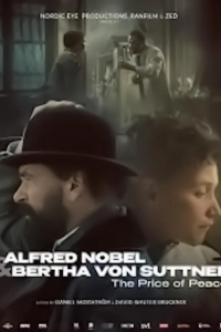 Альфрэд Нобель: Любовь и динамит